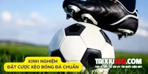 ty-le-keo-bong-kinh-nghiem-choi